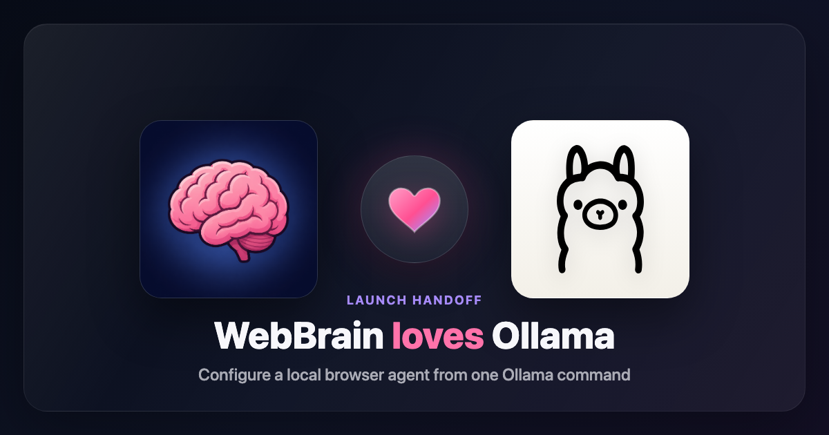 WebBrain logo, a heart, and the Ollama logo for the launch handoff announcement